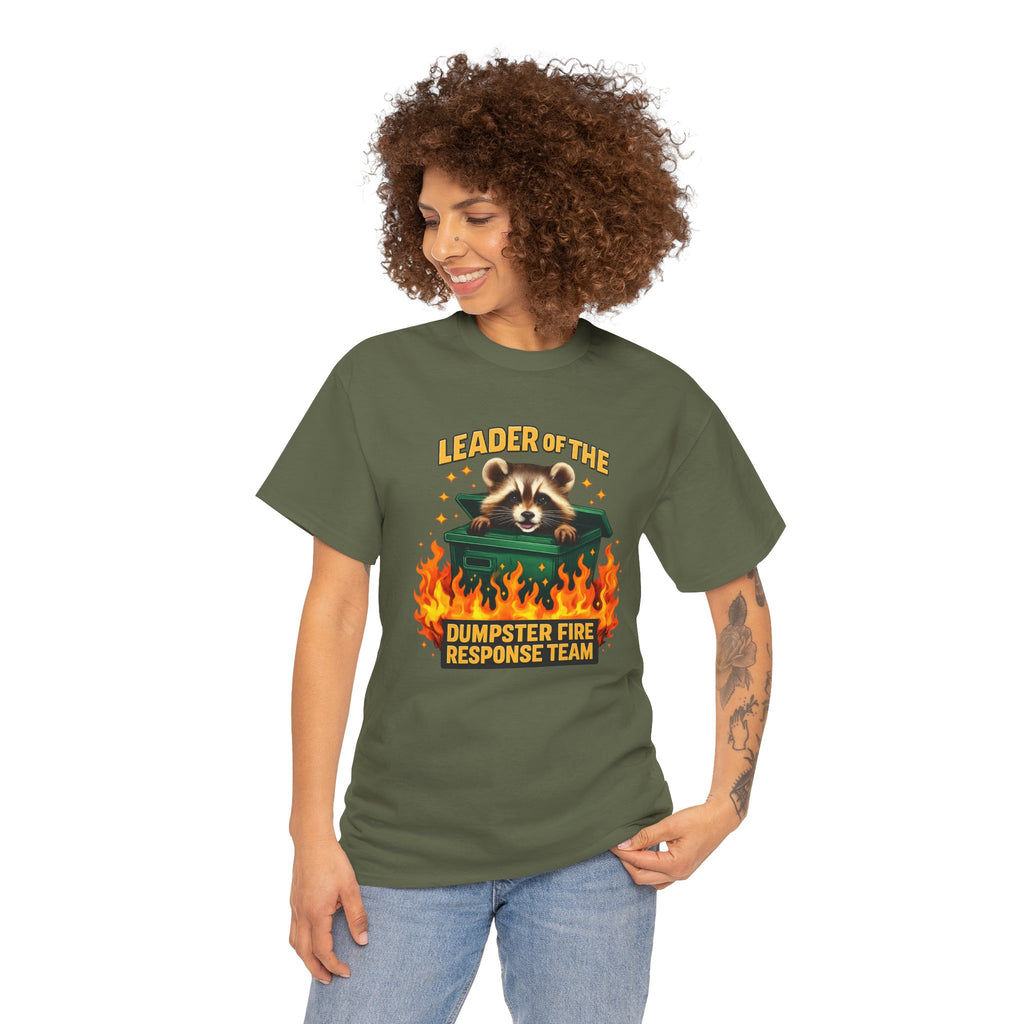 Leader of the Dumpster Fire Response Team Raccoon T-Shirt – Funny Sarcastic Work Humor Tee