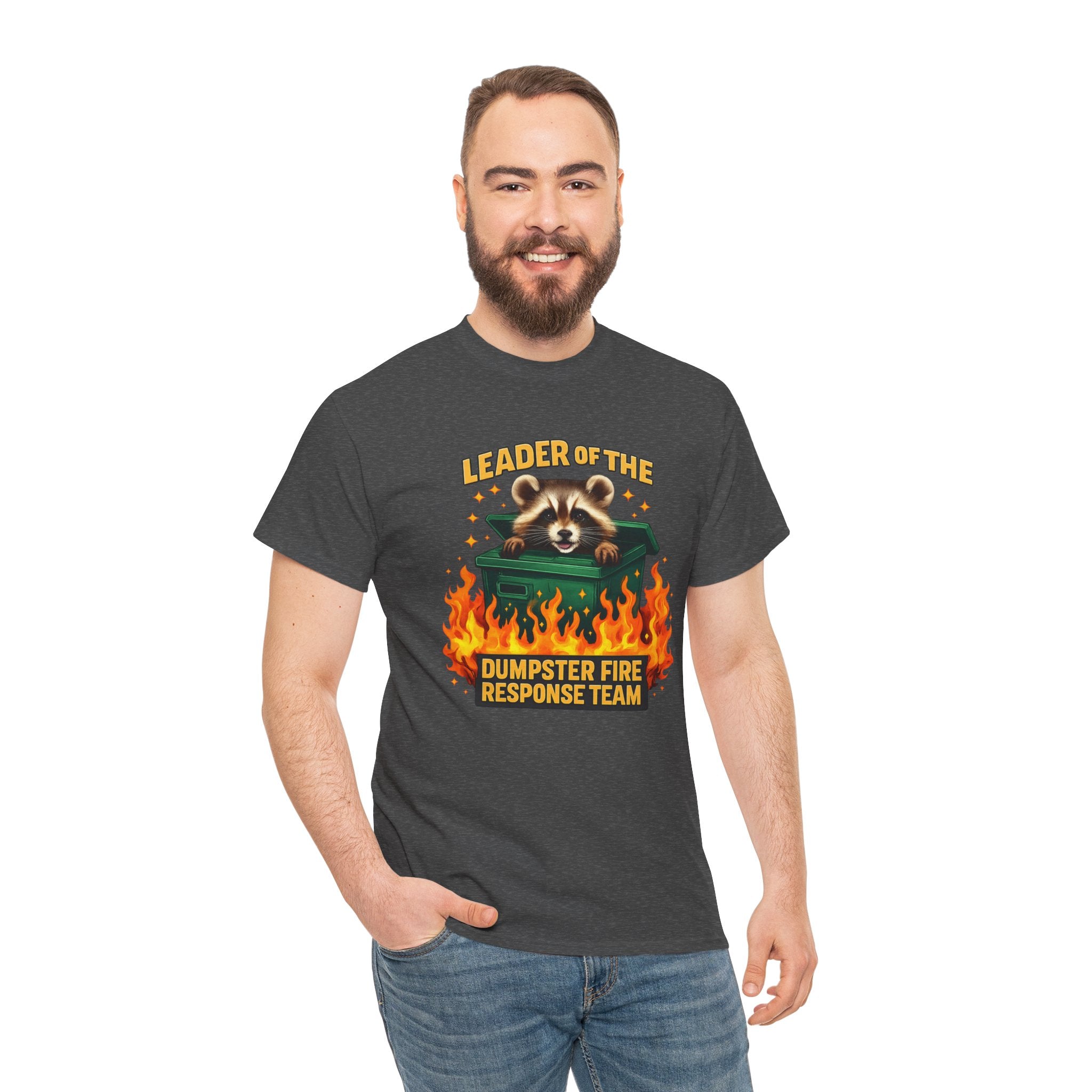Leader of the Dumpster Fire Response Team Raccoon T-Shirt – Funny Sarcastic Work Humor Tee